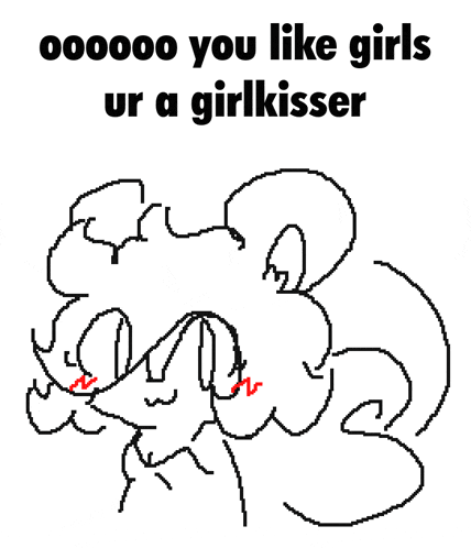 a drawing of a girl with red eyes and the words " you like girls ur a girl kisser "
