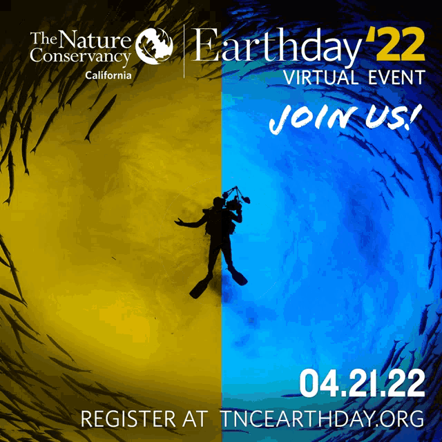 a poster for the nature conservancy california earthday 22 virtual event