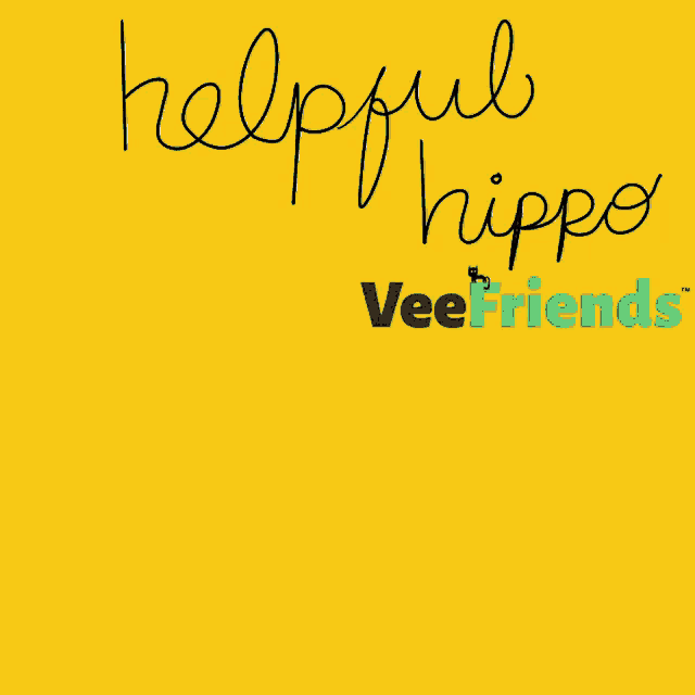 a yellow background with the words helpful hippo veefriends written on it