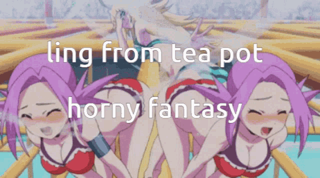 a cartoon of three girls with the words ling from tea pot horny fantasy on the bottom