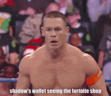 a man in a boxing ring says shadow 's wallet seeing the fortnite shop ..