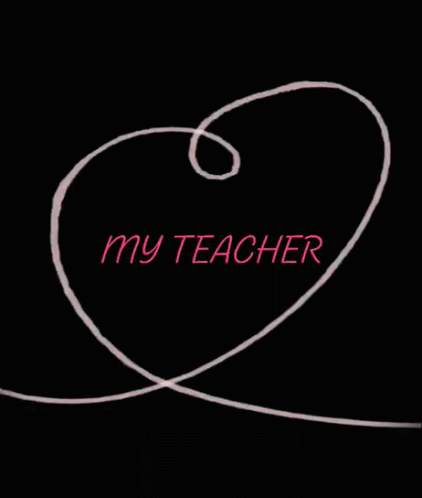My Teacher Love GIF - My Teacher Love Heart GIFs