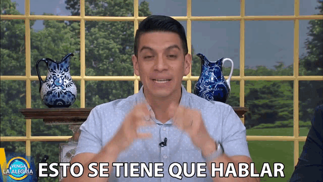 a man says " esto se tiene que hablar " on a television show