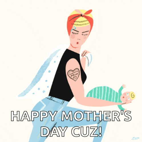 a woman with a tattoo on her arm is holding a baby and the words happy mother 's day cuz