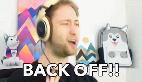 Back Off Stop GIF - Back Off Stop Stop It GIFs