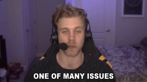 One Of Many Issues Dave Olson GIF - One Of Many Issues Dave Olson Smite GIFs