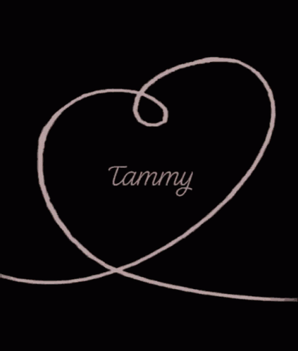Love Name GIF - Love Name Tammy GIFs