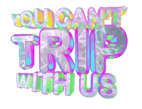 a sign that says you can 't trip with us on a white background