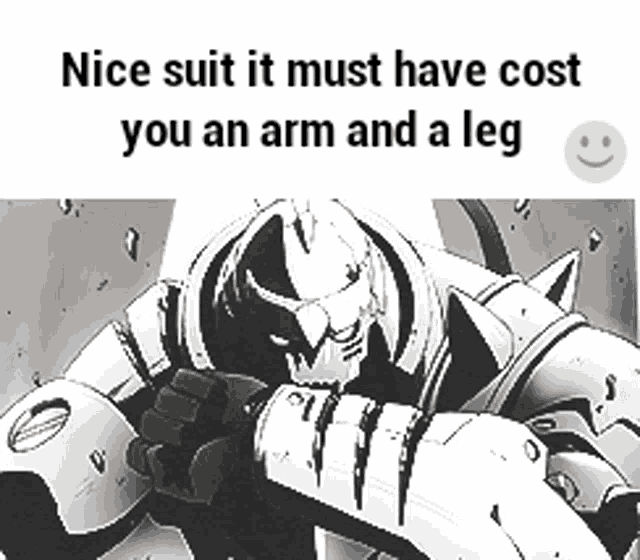a black and white drawing of a robot with a caption that says nice suit it must have cost you an arm and a leg