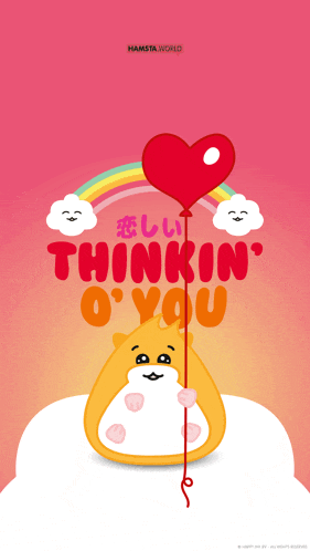 a hamster holding a heart shaped balloon with the words thinkin ' o ' you