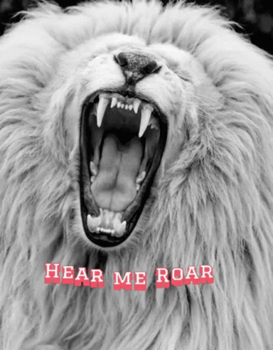 Hear Me Roar Roar GIF - Hear Me Roar Roar Roaring Lion GIFs