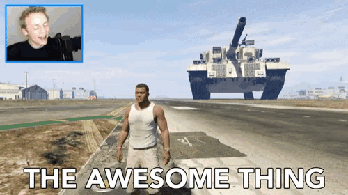 a man walking down a street with a tank in the background and the words the awesome thing