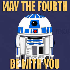 a poster that says may the fourth be with you with r2d2 on it