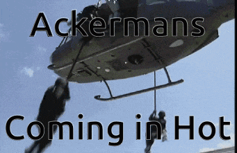 a picture of a helicopter with the words " ackermans coming in hot "