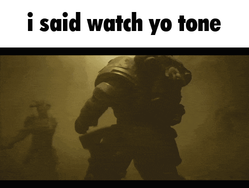 a picture of a robot with the words " i said watch yo tone " above it