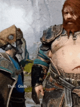 a video game character says thor gladly while standing next to another man