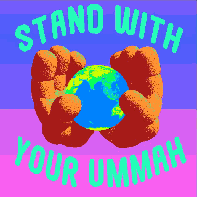 a colorful poster that says stand with your ummah