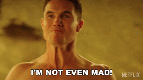 Im Not Even Mad Max GIF - Im Not Even Mad Max Robbie Amell GIFs