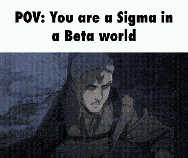 a man in a suit is standing in front of a wall with the words `` you are a sigma in a beta world ''
