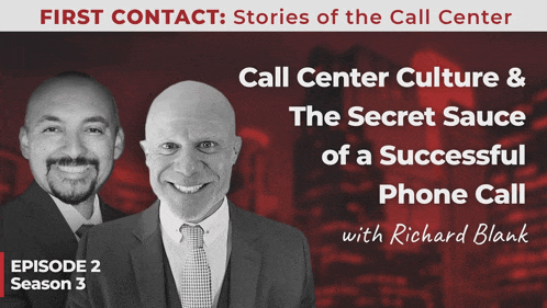 two men are smiling in front of a red background with the words first contact stories of the call center