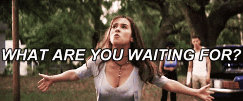 What Are You Waiting For Bring It GIF - What Are You Waiting For Bring It Lets Do This GIFs