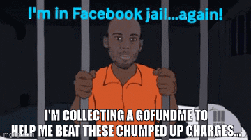 Facebook Jail Gofundme GIF - Facebook Jail Gofundme GIFs