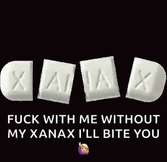 Xanax GIF - Xanax GIFs