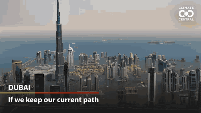 a picture of dubai with the words " if we keep our current path " below it