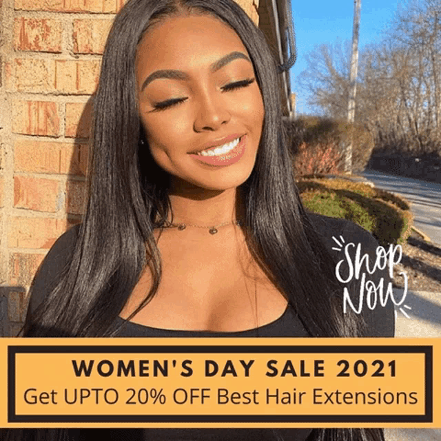 a woman is smiling in front of a brick wall with the words women 's day sale 2021 get upto 20 % off best hair extensions