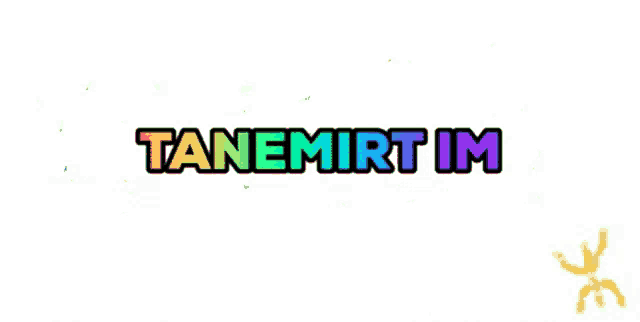 a rainbow colored logo that says tanemirt im on a white background