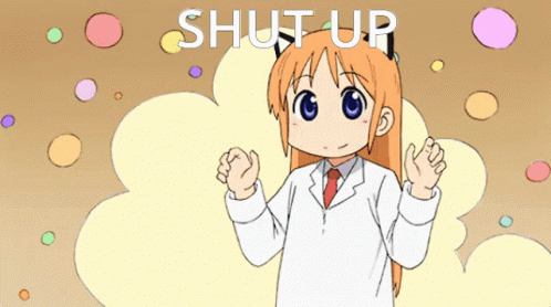 Nichijou Shut Up GIF - Nichijou Shut Up Anime GIFs
