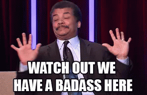 Watch Out We Have A Badass Here GIF - Bad GIFs