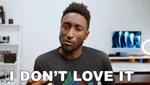 I Don'T Love It Marques Brownlee GIF - I Don'T Love It Marques Brownlee I'M Not A Big Fan Of It GIFs