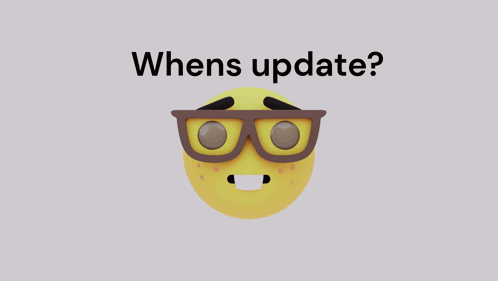 Update When GIF - Update When GIFs