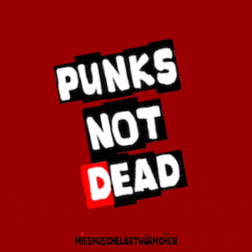 a red background with the words punks not dead in white letters