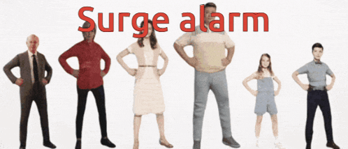 a group of people standing next to each other with the words surge alarm written above them