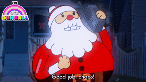 a cartoon character says good job chaps in front of a gumball logo