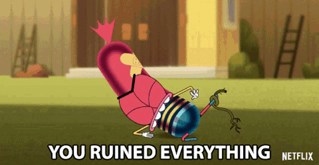 a cartoon character with the words " you ruined everything " on it