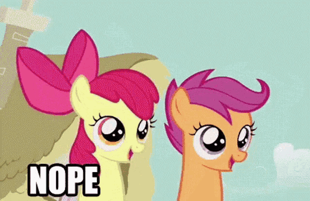 a couple of ponies are standing next to each other and the word nope is on the bottom