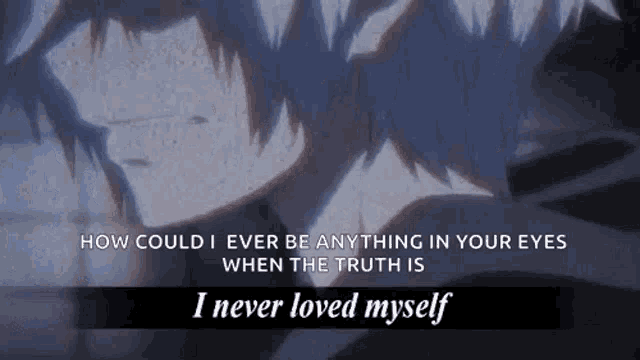 a man with a quote that says `` how could i ever be anything in your eyes when the truth is ``