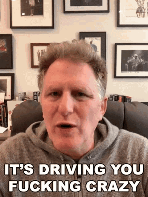 Its Driving You Fucking Crazy Michael Rapaport GIF - Its Driving You Fucking Crazy Michael Rapaport Cameo GIFs