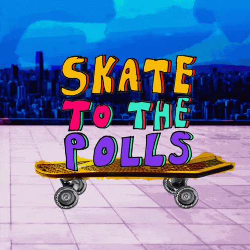 Vote Skate GIF - Vote Skate Election GIFs
