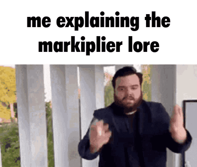 a man with a beard is making a funny face while explaining the markiplier lore
