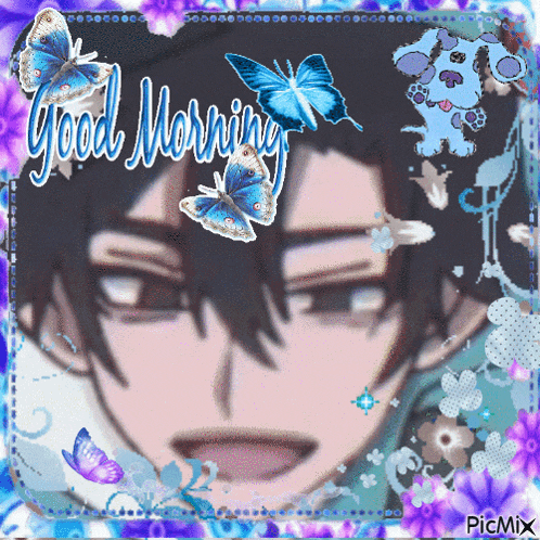 a picture of a man with butterflies and the words " good morning "