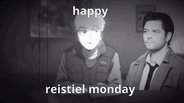 a black and white photo of two men with the words happy reistiel monday on the bottom