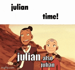 two cartoon characters standing next to each other with the words julian and time
