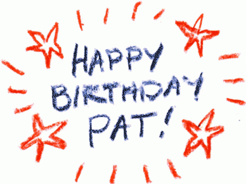 Happy Birthday Pat Stars GIF - Happy Birthday Pat Stars Birthday GIFs