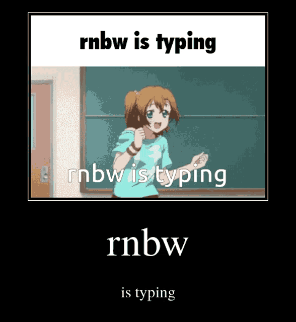 a poster that says rnbw is typing on it