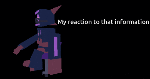 a black background with a cartoon character and the words my reaction to that information