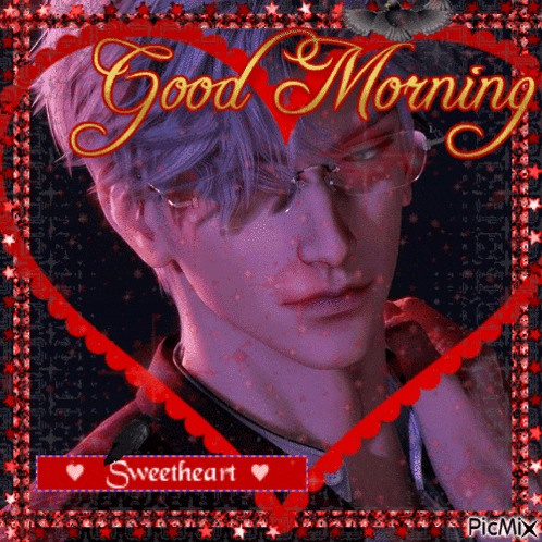 a picture of a man with glasses and the words " good morning sweetheart "